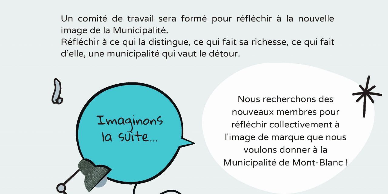 La nouvelle image de la Municipalité est en voie de se dessiner..