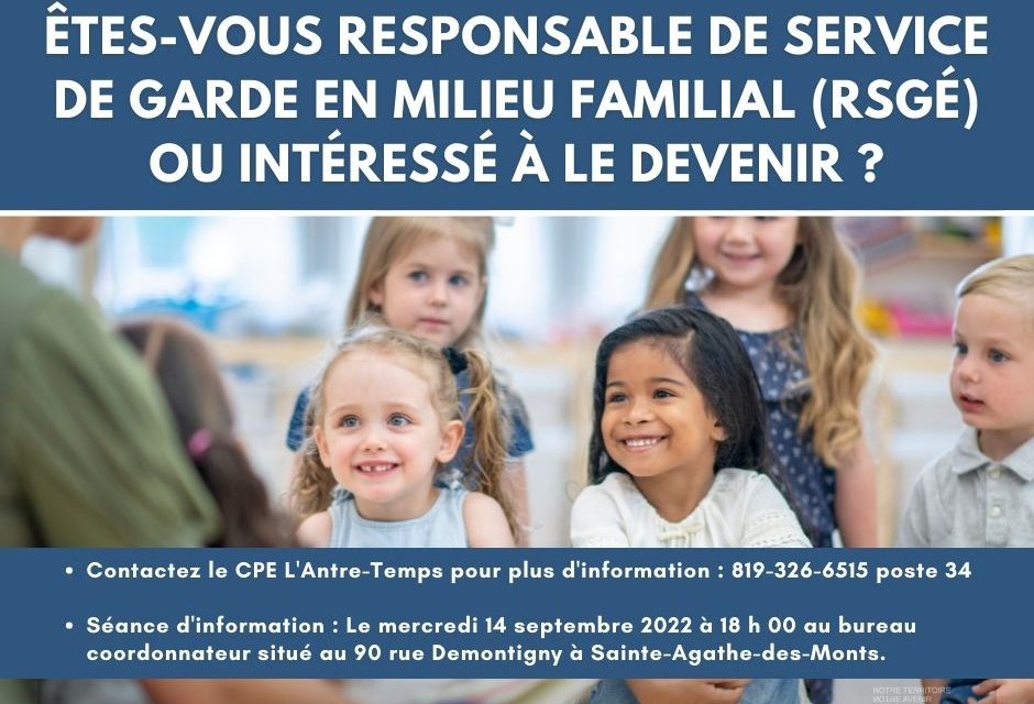 Êtes-vous responsable d’un service de garde en milieu familial ou intéressé à le devenir ?
