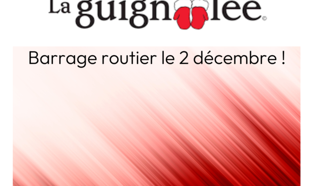 Barrage routier / la Guignolée