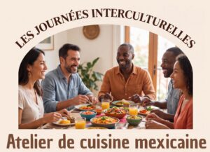 Les journées interculturelles : cuisine du Mexique
